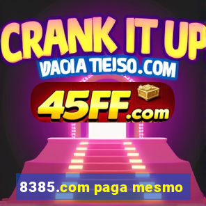 8385.com paga mesmo